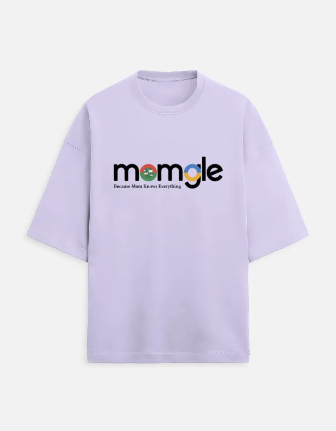 Mom Knows Everything Oversized T-Shirt