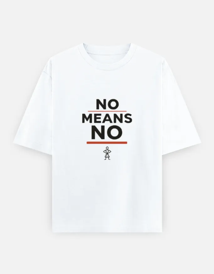 No Means No Oversized T-Shirt 3
